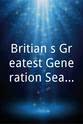 厄尔·卡梅伦 Britian's Greatest Generation Season 1