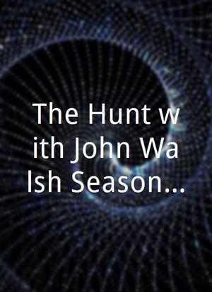 The Hunt with John Walsh Season 2海报封面图