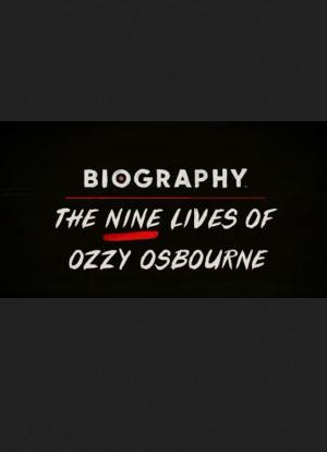 Biography: The Nine Lives of Ozzy Osbourne海报封面图