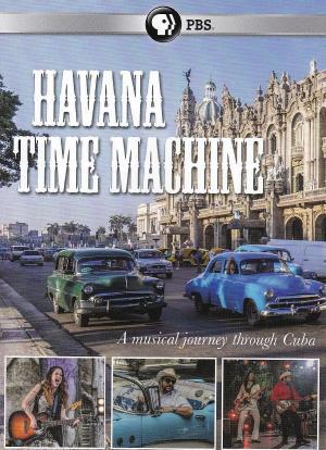 Havana Time Machine海报封面图