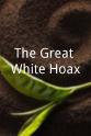 Jeremy Earp The Great White Hoax