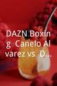 Saúl Álvarez DAZN Boxing: Canelo Alvarez vs. Daniel Jacobs