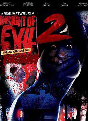 Insight of Evil 2: Vengeance海报封面图