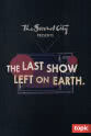 杰夫·特维迪 The Second City Presents: The Last Show Left on Earth