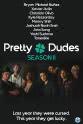 蒂凡尼·卡门斯 Pretty Dudes Season 2