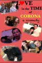 Sean Hoagland Love in the Time of Corona: A Comedy