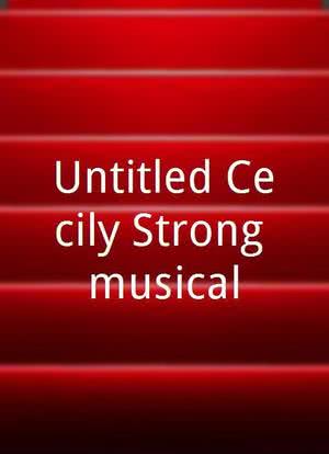 Untitled Cecily Strong musical海报封面图