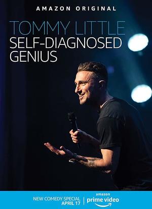 Tommy Little: Self-Diagnosed Genius海报封面图
