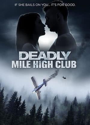 Deadly Mile High Club海报封面图