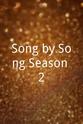 Kent Wells Song by Song Season 2