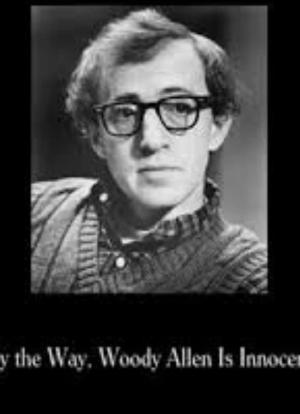 By the Way, Woody Allen Is Innocent海报封面图