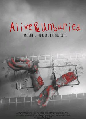 Alive & Unburied海报封面图