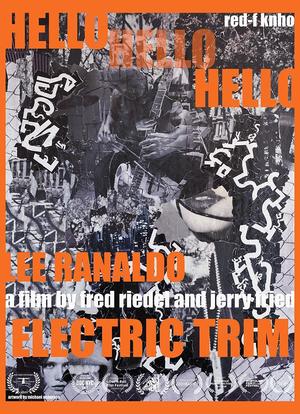 Hello Hello Hello: Lee Ranaldo, Electric Trim海报封面图
