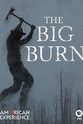 Bryan Jennings American Experience: The Big Burn