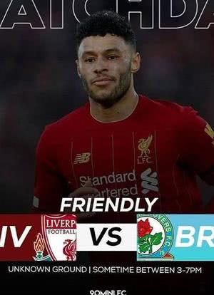 Friendly Match Liverpool vs Blackburn海报封面图