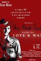 Carina Birrell Harry Birrell Presents：Films of Love and War