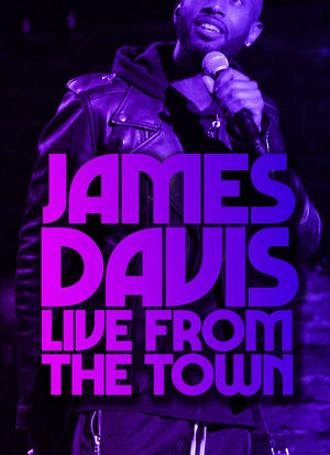 James Davis: Live from the Town海报封面图