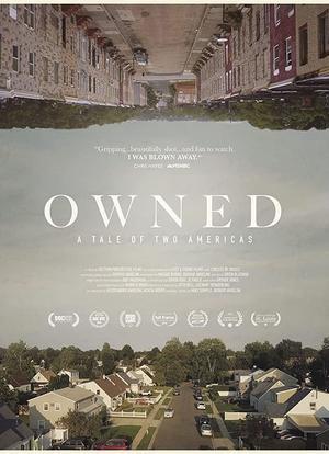 Owned: A Tale of Two Americas海报封面图
