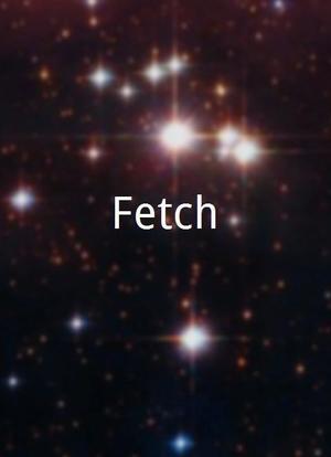 Fetch海报封面图