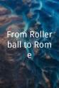 卡鲁姆·瓦德尔 From Rollerball to Rome