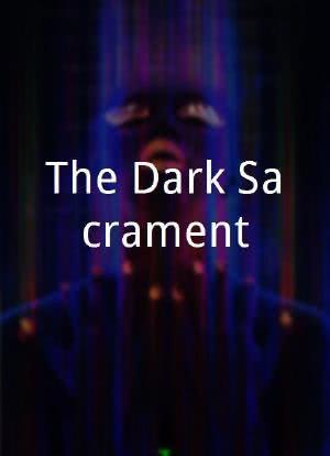 The Dark Sacrament海报封面图