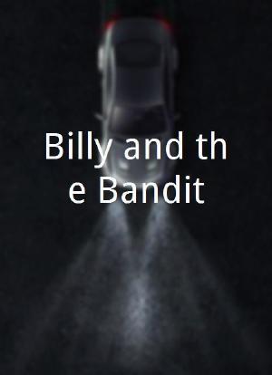 Billy and the Bandit海报封面图