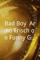 罗伯特·费希尔 Bad Boy: Arno Frisch on Funny Games