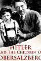 Andreas Novak Hitler und die Kinder vom Obersalzberg
