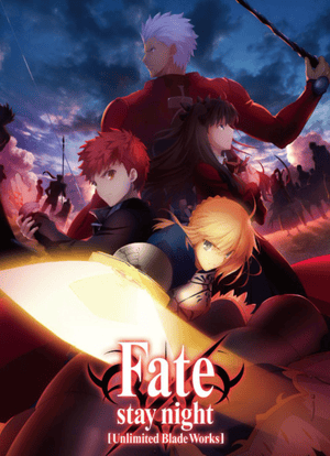 Fate/stay night [Unlimited Blade Works] 第一季海报封面图