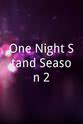 Pete Duffy One Night Stand Season 2