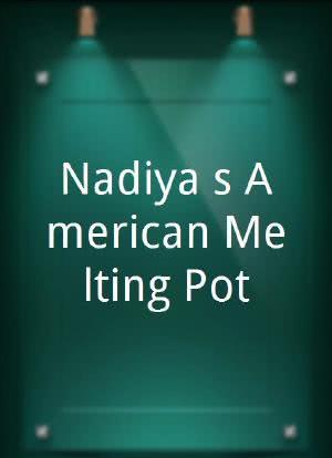 Nadiya's American Melting Pot海报封面图