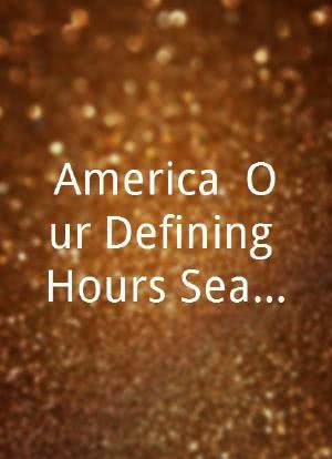 America: Our Defining Hours Season 1海报封面图