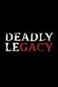 Crispin Reece Deadly Legacy