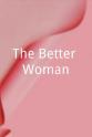 埃米·谢尔曼-帕拉迪诺 The Better Woman