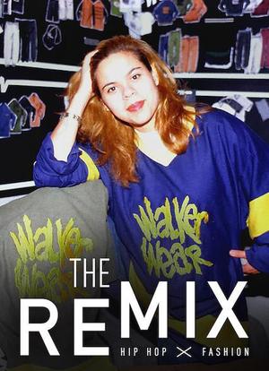 The Remix: Hip Hop X Fashion海报封面图