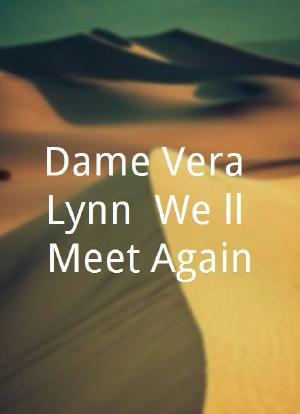 Dame Vera Lynn: We'll Meet Again海报封面图