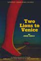 Alessandra Bonarotta 两只前往威尼斯的狮子