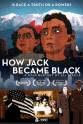 Eli Steele How Jack Became Black