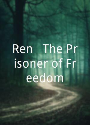 René – Vězeň svobody海报封面图