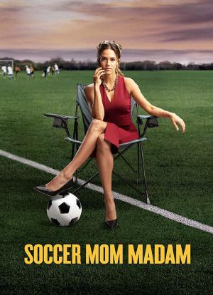 Soccer Mom Madam海报封面图