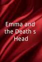 伊韦塔·格罗福娃 Emma and the Death’s Head