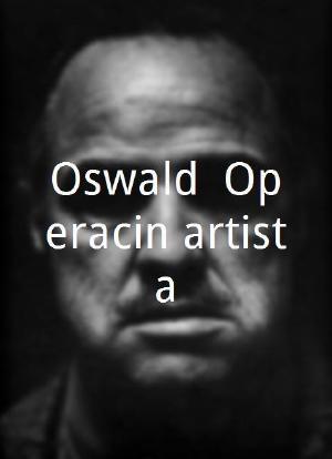Oswald. El falsificador海报封面图