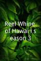安妮·三泽 Reel Wāhine of Hawai'i season 3