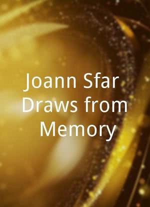 Joann Sfar Draws from Memory海报封面图