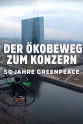 弗朗索瓦·密特朗 Von der Ökobewegung zum Konzern: 50 Jahre Greenpeace