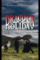 Ed Ward Dracula on Holiday