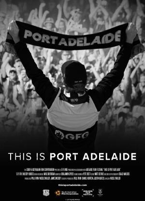 This Is Port Adelaide海报封面图