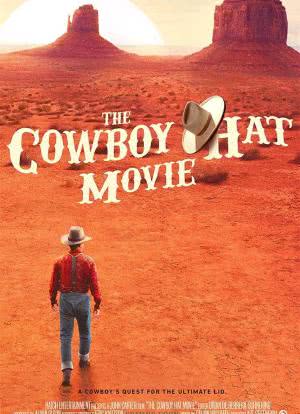The Cowboy Hat Movie海报封面图