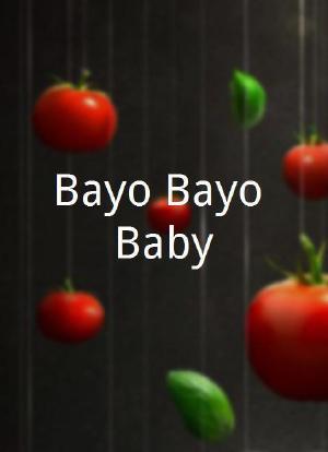 Bayo Bayo Baby海报封面图