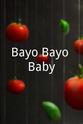 劳尔·德·拉·富恩特  Bayo Bayo Baby
